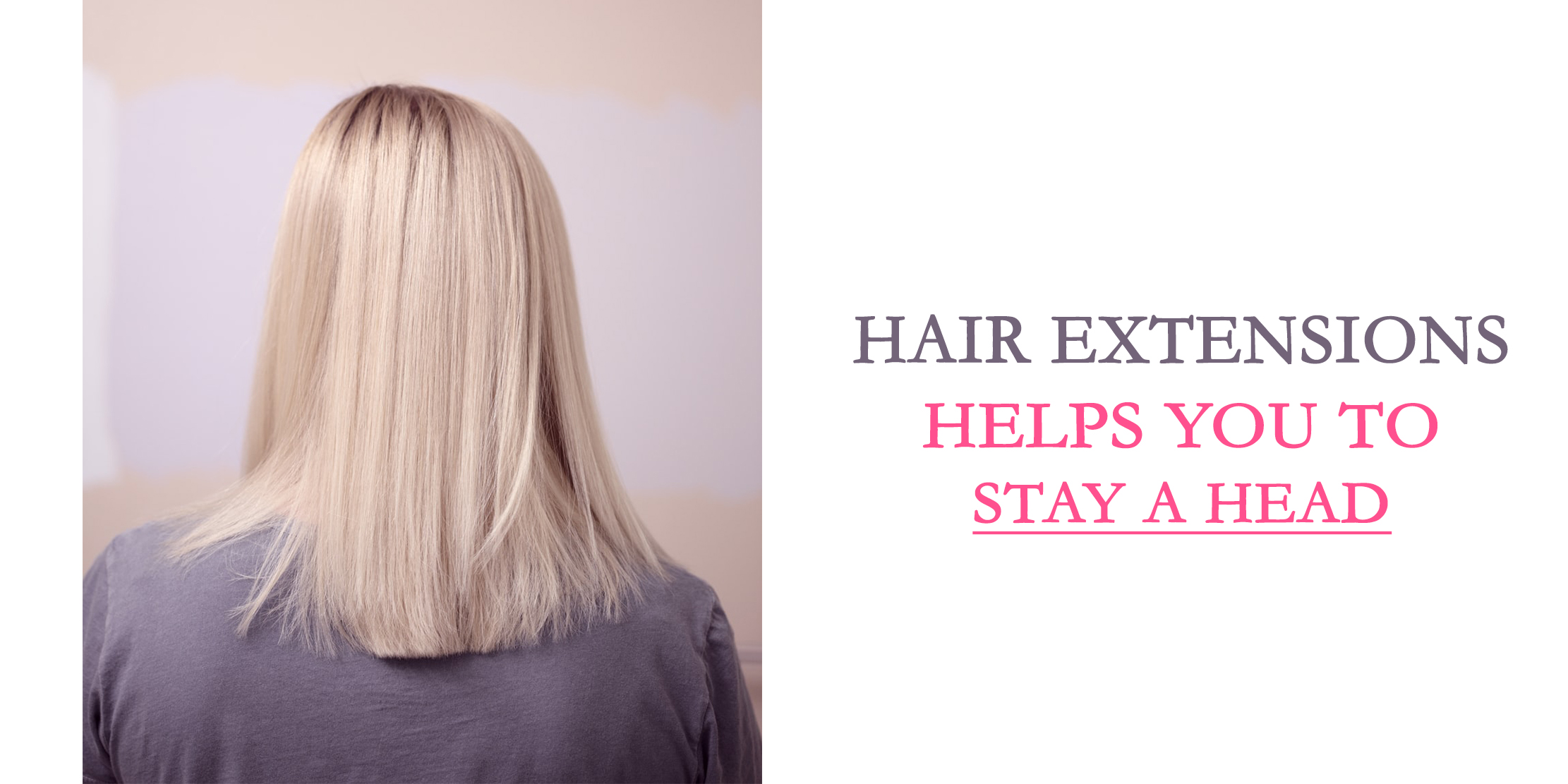 Hair Extensions Helps You To Stay A Head